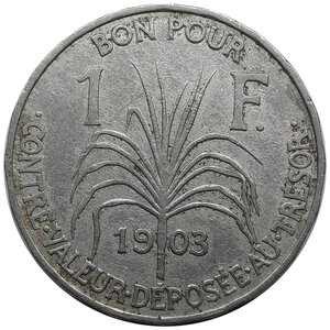 reverse: GUADELOUPE , bon pour 1 franc 1903, RARA