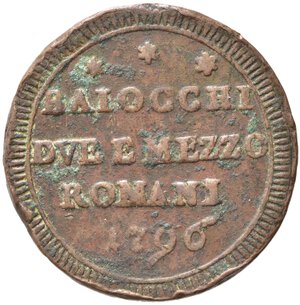 obverse: ROMA. Pio VI (1775-1799). Sanpietrino  da 2 e 1/2 baiocchi 1796. Cu (17,76 g - 30 mm). BB