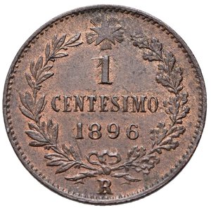 reverse: Umberto I (1878-1900). 1 centesimo 1896. Gig.59. qFDC