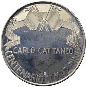 obverse: PERSONAGGI. Medaglia 1972 centenario di Mazzini. Carlo Cattaneo. Ag (39,92 g - 43 mm). Proof