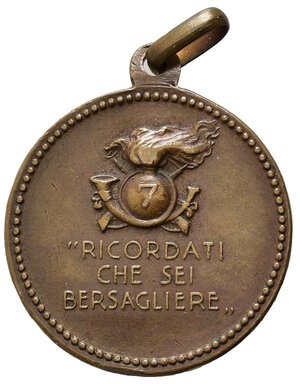reverse: SAVOIA - Medaglia Bersaglieri. Per il 7 Reggimento Bersaglieri, ricordati che sei Bersagliere. Con anello, diametro 2.5 cm, peso gr. 8,9. BB.