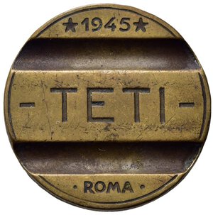 obverse: GETTONE telefonico TETI 1945. AE (6,16 g). Raro. BB