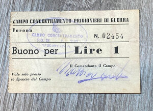 obverse: Campo Concentramento Prigionieri di Guerra Verona. Buono da lire 1. Santarpia P.G. 28 (pag. 82) biglietti non riconosciuti, produzione anni  70. Buono stato.