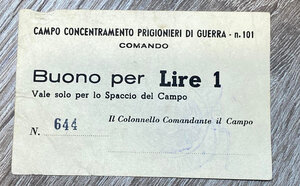 obverse: Campo Concentramento Prigionieri di Guerra. Buono da lire 1. Santarpia P.G. 101 (pag. 84) biglietti non riconosciuti, produzione anni  70. Buono stato.