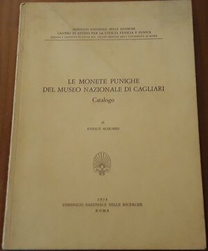 obverse: ACQUARO E. - Le monete puniche del mueso nazionale di Cagliari. Roma, 1974, pp. 96, C tavole con ill b/n, ril. Edit. Ottimo stato. Raro.