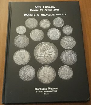 obverse: NEGRINI - catalogo asta 19 aprile 2018. Monete e medaglie papali , lotti 198, cartonato con scritte argento, ottimo stato, ill. a colori nel testo.