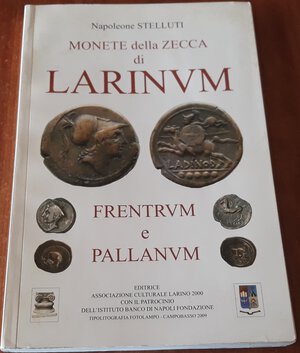 obverse: STELLUTI N - Monete della zecca di Larinvm, Frentvm e Pallanvm. Campobasso, 2009, pp. 247, ril. Edit., ill. b/n  e colori nel stato, ottimo stato, molto raro.