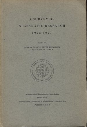 obverse: AA. VV. -  A survey of numismatic research  1972 – 1977. Berne, 1979.  Pp. ix – 526. Ril ed ottimo stato, importanti lavori di autorevoli numismatici.