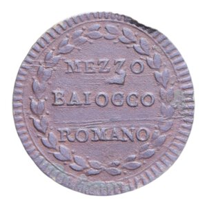 reverse: ROMA PIO VI (1775-1799) MEZZO BAIOCCO ROMANO S. DATA A. XV CU. 5,36 GR. BB+ (COLPO)