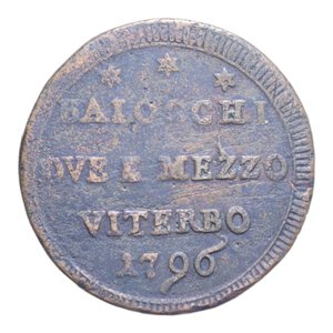 reverse: VITERBO PIO VI (1775-1799) BAIOCCHI DUE E MEZZO 1796 SAMPIETRINO CU. 15,76 GR. BB