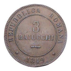 reverse: SECONDA REPUBBLICA ROMANA (1848-1849) 3 BAIOCCHI 1849 ROMA 1° TIPO CU. 24,91 GR. BB/BB+ (COLPI)