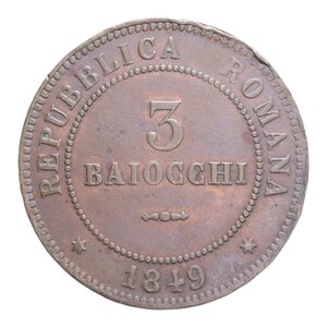 reverse: SECONDA REPUBBLICA ROMANA (1848-1849) 3 BAIOCCHI 1849 ROMA 2° TIPO CU. 24,51 GR. BB+