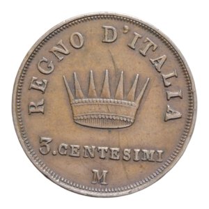 reverse: NAPOLEONE I RE D ITALIA (1805-1814) 3 CENT. 1813 MILANO CU. 6,43 GR. BB/BB+