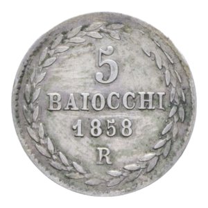 reverse: STATO PONTIFICIO PIO IX (1846-1870) 5 BAIOCCHI 1858 ROMA AN.XIII AG. 1,41 GR. BB+