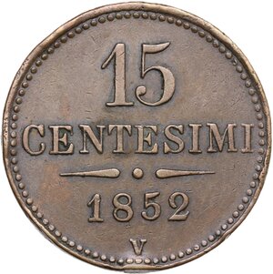reverse: Venezia.  Francesco Giuseppe (1848-1916).. 15 centesimi 1852