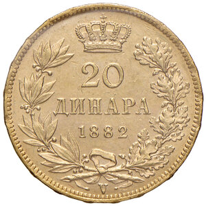 reverse: Serbia. Milan Obrenovich IV (1868-1889). Da 20 dinari 1882 (Vienna) AV. Friedberg 4. Non comune. Periziata Raffaele Negrini SPL. SPL 