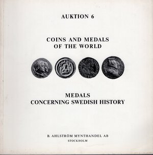 obverse: AHLSTROM  B. -  Auktion 6. Stockolm, 28 - September, 1974. Collection,Otto Smith. Greek und roman coins, byzantine.coins and medal of the world. Medals concerning swedish history.  Pp. 132,  nn. 870, ill. nel testo b\n. ril ed buono stato, raro.
