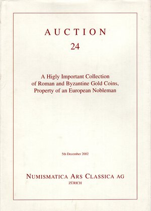 obverse: ARS CLASSICA AG. – Auction 24. Zurich, 5 – December, 2002. A higly important collection of roman coins and byzantine gold coins, property o fan European Nobleman. Pp. 199, nn. 452, tutti ill. a colori. ril. editoriale tela blu, buono stato, importante.
