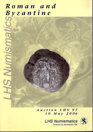 obverse: LHS NUMISMATIK. – Auktion 97.  Zurich, 10 May, 2006.  Roman and Byzantine coins.  Pp. 103,  nn. 373, tavv. e ill. nel testo. ril. ed. buono stato, importante serie di aurei.
