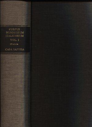 obverse: A.A.V.V. - Corpus Nummorum Italicorum; Vol  I. Casa Savoia. Roma, 1910. pp. 532,  tavv. 42. splendida ril tutta tela con tassello, rigida, interno ottimo stato, raro.