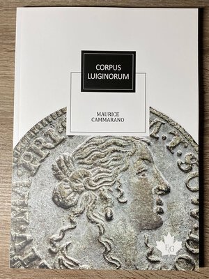 obverse: CAMMARANO M. - Corpus Luiginorum. Monaco 2020. pp.237. ill. col. Nuovo