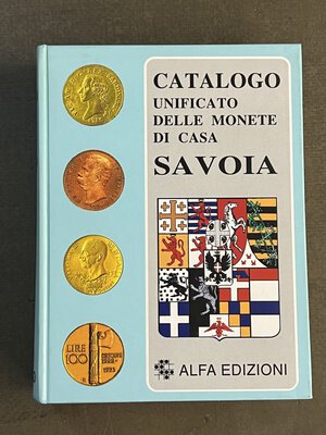 obverse: ALFA EDIZIONI - Catalogo unificato delle monete di Casa Savoia