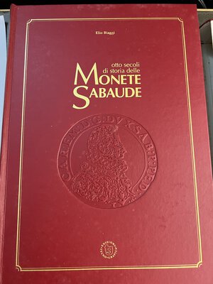 obverse: BIAGGI - Otto secoli di storia delle monete sabaude - I primi due volumi.