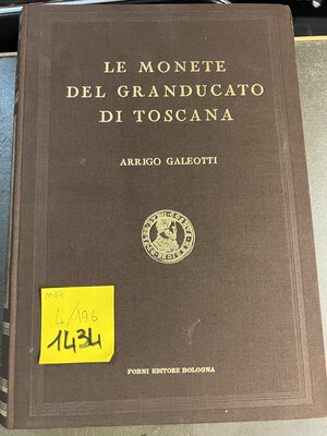 obverse: GALEOTTI A. Le Monete del Granducato di Toscana