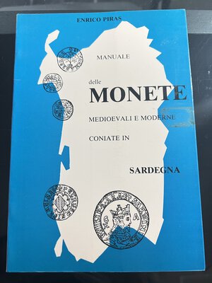 obverse: PIRAS E. - Manuale delle monete medioevali e moderne coniate in Sardegna