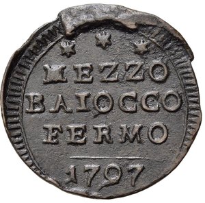 reverse: FERMO. Pio VI (1775-1799). Mezzo baiocco 1797. Cu (3,82 g). MIR 2911. BB+/qSPL