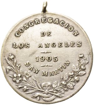 reverse: MEDAGLIE RELIGIOSE. Medaglia Congregacion de Los Angeles 1905 San Martin. AE argentato (23,80 g). BB
