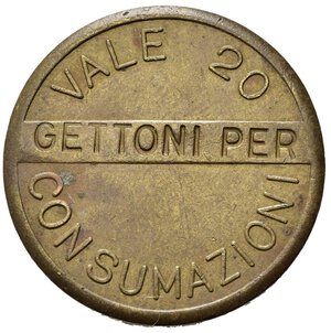 reverse: GETTONE Firenze Queirolo F. Vale 20 consumazioni. AE (3,73 g). BB
