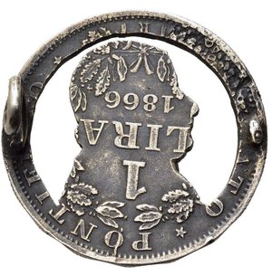reverse: Pio IX. 1 lira 1866 trasformata in spilla, aggancio sul retro mancante e danneggiato. Interessante e coeva. BB