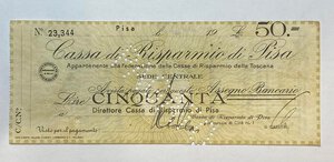 obverse: Cassa di Risparmio di Pisa. Assegno bancario dal lire 50. Timbrato 25 maggio 1944. Uliveto terme CLN (Comitato di Liberazione Nazionale). MB