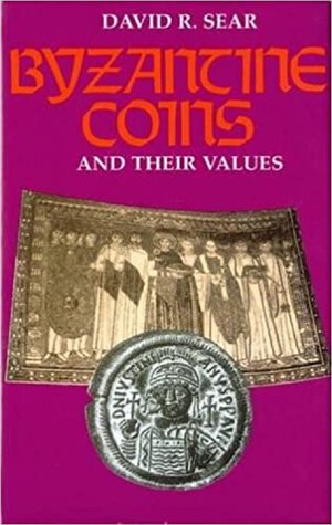 obverse: SEAR David R. Byzantine Coins and their values. 2nd ed. London, 1987 Tela con sovracoperta, pp. 526, ill. Ex libris Eugenio Fornoni e Riccardo Paolucci 