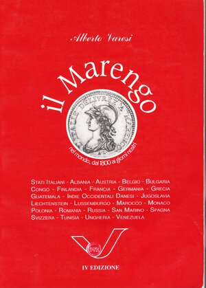 obverse: VARESI A. - Il Marengo nel mondo, dal 1800 ai giorni nostri. Pavia, s.d. IV ed. pp. 72, ill nel testo. ril ed buono stato, raro.