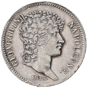 obverse: NAPOLI. Gioacchino Napoleone Murat (1808-1815). 5 lire 1813. Ag. Gig.12; Magliocca 417. MB+/qBB