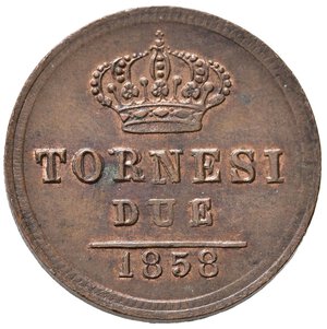 reverse: NAPOLI. Ferdinando II di Borbone (1830-1859). 2 Tornesi 1858. Gig. 262 NC. qFDC