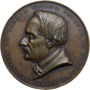 obverse: Francesco de Lazara (1805-1866), nobile e politico italiano. Medaglia 1867 a ricordo dell ultimo Podestà di Padova