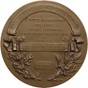 reverse: Ernesto Teodoro Moneta (1833-1918). Medaglia premio 1909 donata a Paolo Boselli dalla Società Internazionale per la Pace - Unione Lombarda-