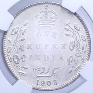 reverse: INDIA INGLESE EDWARD VII RUPIA 1903 B AG. MS63 (SIGILLATA NGC 6141339-003)
