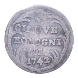 reverse: BOLOGNA BENEDETTO XIV (1740-1758) 5 BOLOGNINI 1742 AG. 1,19 GR. MIR 2638/3 RR qBB