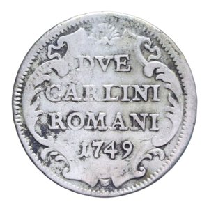 reverse: ROMA BENEDETTO XIV (1740-1758) DUE CARLINI ROMANI 1749 A. XX MI. 5,18 GR. qBB