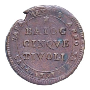 reverse: TIVOLI PIO VI (1775-1799) 5 BAIOCCHI 1797 MADONNINA CU. 13,75 GR. BB+