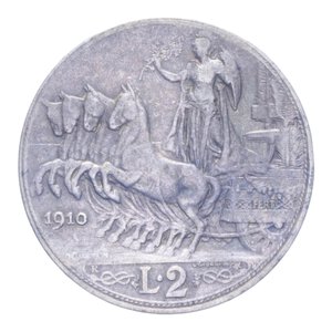 reverse: VITT. EMANUELE III (1900-1943) 2 LIRE 1910 QUADRIGA VELOCE R AG. 9,96 GR. BB+ (PATINATA)