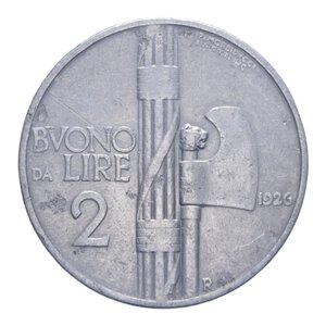 reverse: VITT. EMANUELE III (1900-1943) BUONO 2 LIRE 1926 FASCIO R NI. 9,80 GR. BB (CORROSIONI)