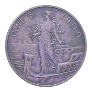 reverse: VITT. EMANUELE III (1900-1943) 5 CENT. 1909 ITALIA SU PRORA NC CU. 4,97 GR. BB+