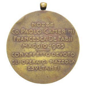obverse: REGNO D ITALIA MEDAGLIA NOZZE CAMERINI DE FABI 1905 AE. 22,57 GR. 36 MM. BB-SPL 
