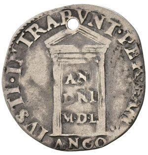 reverse: ANCONA. Stato Pontificio. Giulio III (1550-1555). Giulio Giubileo 1550 con Porta Santa. Ag (2,83 g). MIR 991/3. RR. Forellino. MB