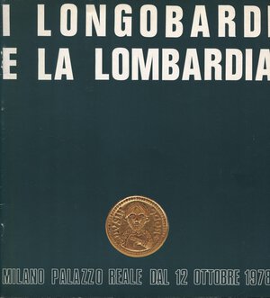 obverse: AA. VV- Introduzione alla mostra . I Longobardi e la Lombardia. Milano, 1978.  pp. 18, ill nel testo a colori e b\n. ril ed ottimo stato.